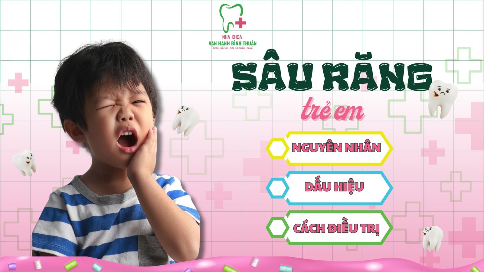 Sâu răng ở trẻ em: nguyên nhân, dấu hiệu và cách điều trị hiệu quả